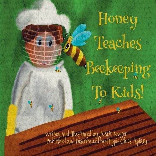 BKB2K Honey Teaches Beekeeping To Kids!