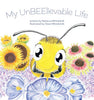 BKB9K - My UnBEElievable Life