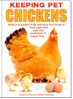 Keeping Pet Chickens