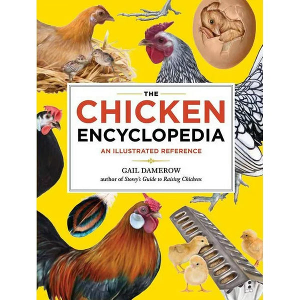 BK53- Chicken Encyclopedia by Gail Damerow