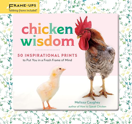 BK58 - Chicken Wisdom by Melissa Caughey