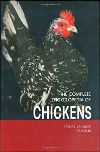 The Complete Encyclopedia of Chickens